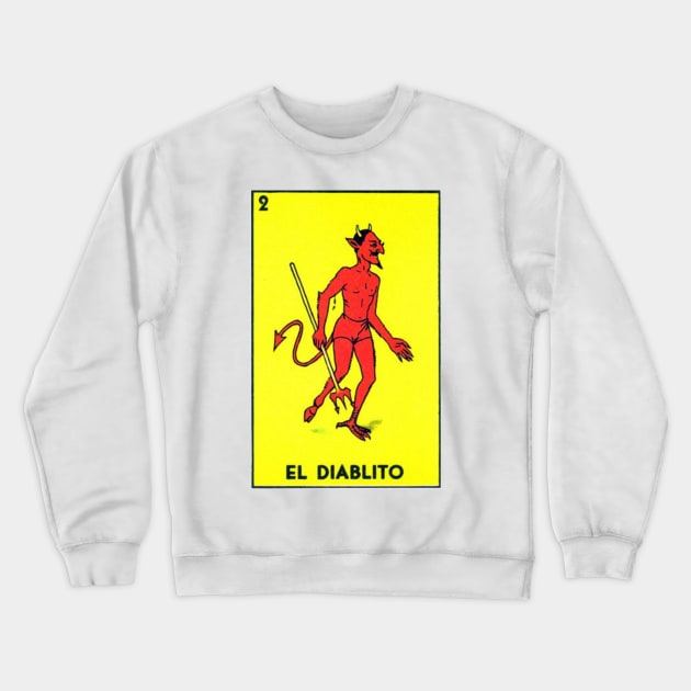El Diablo Loteria Crewneck Sweatshirt by Phantastique